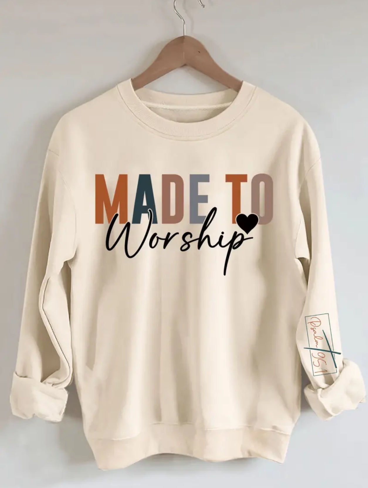 “Made to Worship” Inspirational Sweatshirt