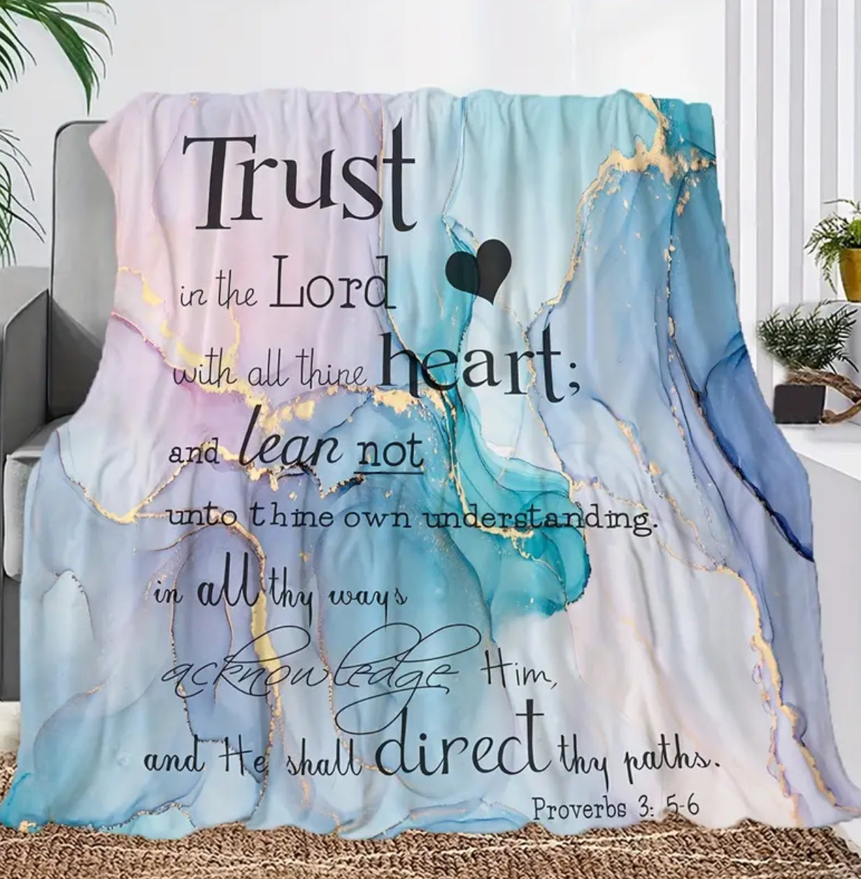 Soft fleece Throw Blanket - Proverbs 3:5-6 - Trust in the lord with all your heart