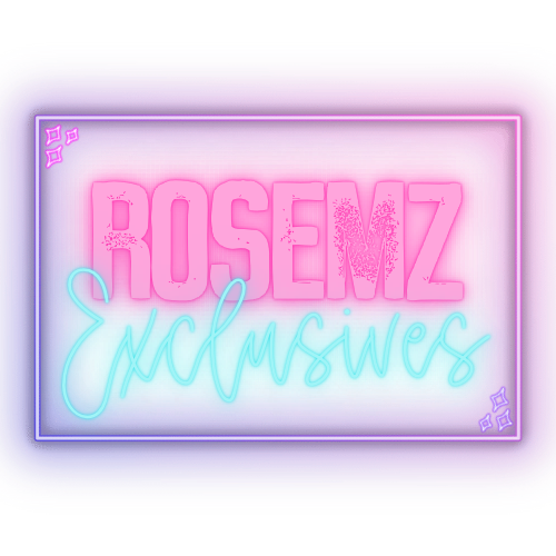 Rosemz Exclusives