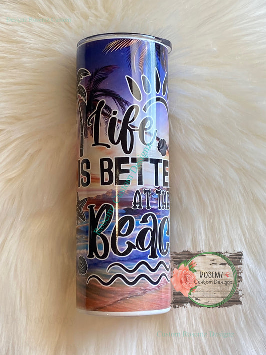 20 oz life is better at the beach insulated tumbler ready to ship